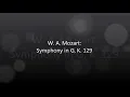 Mozart - Symphony No. 17 in G, K. 129 [complete]