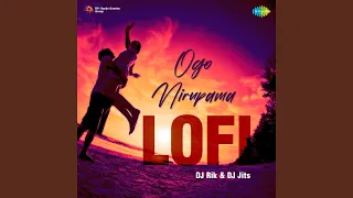 Download Ogo Nirupama (LoFi) MP3