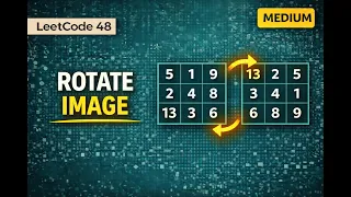 Rotate Image - Leetcode 48