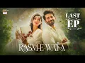 Download Lagu Rasm e Wafa | Last Episode 70 | Hina Chaudhary | Arslan Khan | Eng Sub | 10 Oct 2025 | ARY Digital