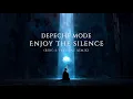 Lagu Depeche Mode - Enjoy The Silence (Berg \u0026 Vermont Remix)