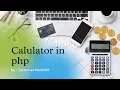 Exercise Using PHP Let s Build a Calculator PHP Tutorial Learn PHP Programming