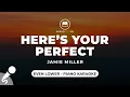 Download Lagu Here's Your Perfect - Jamie Miller (Even Lower - Piano Karaoke)