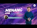 Download Lagu Menang Atas Pergumulan - Pdt. Dr. Rubin Adi Abraham