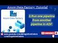 How to trigger one pipeline from another pipeline Azure Data Factory Tutorial For Beginners