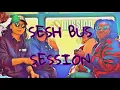 SESH BUS SESSION