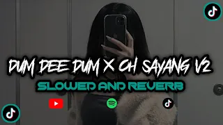 dj dum dee dum x oh sayang v2 slowed reverb 