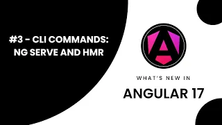 Learn Angular 17 in Arabic Understanding Angular CLI Commands ng serve with open and hmr