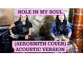 Download Lagu Hole In My Soul | Mari e Maya Acoustic Rock (Aerosmith cover)