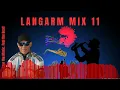 Download Lagu Langarm Mix 11: DJ Andrew B, The BeatMaster, 25 March 2023
