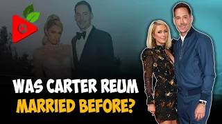 Who was Carter Reum wife Carter Reum Daughter Carter Reum Ex-wife Carter Reum Family