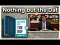 CHAZARAH - Chullin Daf 107 Nothing but the Daf with R Eli Stefansky