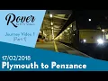 Download Lagu Plymouth to Penzance Journey Video (Part 1)