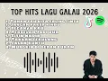 Playlist TOP HITS LAGU GALAU 2026 Lagu Terbaru Dan Terpopuler | Lagu Indonesia Galau