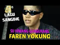 Download Lagu FAREN YOKUNG - Su Hiwang Ghagurang // Lagu Masamper (Official Music Video)