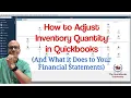 How to Adjust Inventory Quantity in Quickbooks