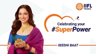 IIFL Finance | Celebrating your #SuperPower