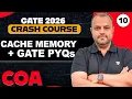 COA 10 Cache memory GATE PYQs GATE 2026 COA Crash Course Bharat Sir