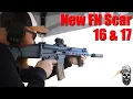 New FN Scar 16 17
