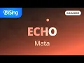 Mata - ECHO karaoke iSing