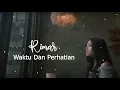 Download Lagu Rimar - Waktu Dan Perhatian (Lyrics Video)