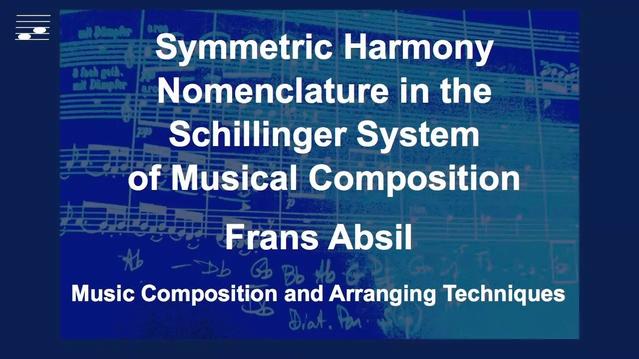 Symmetric Harmony Nomenclature in the Schillinger System of Musical Composition
