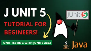 Java Unit Testing with JUnit5 Tutorial For Beginners 2023 How to Create Use Unit Test