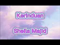 Download Lagu Kerinduan Sheila Majid Karaoke