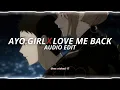 Download Lagu ayo girl x love me back - jason derulo \u0026 trinidad cardona [edit audio]
