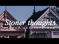 Download Lagu Billy Bueffer — Stoner thoughts (Slowed//reverbed)