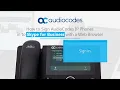 How to Sign Codes IP Phones in to Skype for Business with a Web Browser