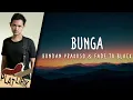 Download Lagu Bunga - Bondan Prakoso \u0026 Fade2Black (Lirik Lagu)