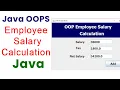OOP Employee Salary Calculation using Java