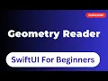 Geometry Reader In SwiftUI Episode 24