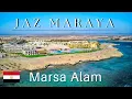 Download Lagu Jaz Maraya 5* All Inclusive Hotel | Complete Resort Walking Tour | Madinat Coraya | Marsa Alam Egypt