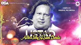 Aye Athra Ishq Part 2 _ Ustad Nusrat Fateh Ali Khan
