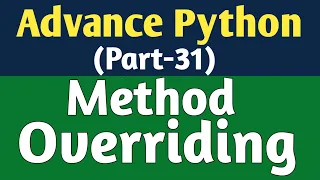 Method Overriding In Python Polymorphism In Python Python In Hindi Python Tutorial Python