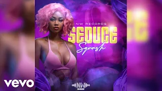 Squash Seduce Official Audio  Squash Seduce Official Audio
