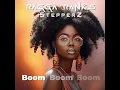Boom Boom Boom - StepperZ & Ragga Ranks