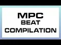 Mpc Beat Compilation