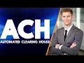 How Do ACH Payments Work