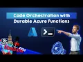 Code Orchestration with Durable Azure Functions - Emanuel Palm