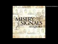 Misery Signals - The Failsafe