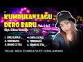 Download Lagu Dero DJ 2024 - SPECIAL Lagu Baru (Vol. 1 \u0026 2) 2024 FULL BASS