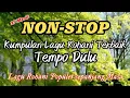Download Lagu Lagu Rohani Nonstop || Tempo Dulu - Vol 1 (Lagu Populer Sepanjang Masa)