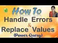 Replace Errors and Values in Power Query Power Query Tutorial for Beginners How to Handle Errors