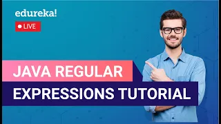 Java Regular Expressions Tutorial Regular Expressions in Java Edureka Java Live