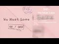 Download Lagu [DOWNLOAD LINK] ONF - WE MUST LOVE (MP3)