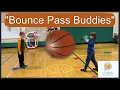 P E Basketball Drill Bounce Pass Buddies