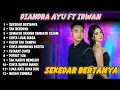 Lagu SEKEDAR BERTANYA - DIANDRA AYU FT IRWAN D'ACADEMY - DIANDRA AYU FULL ALBUM || SIMPATIK MUSIC TERBARU